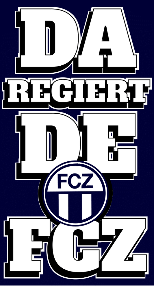FCZ Regiert