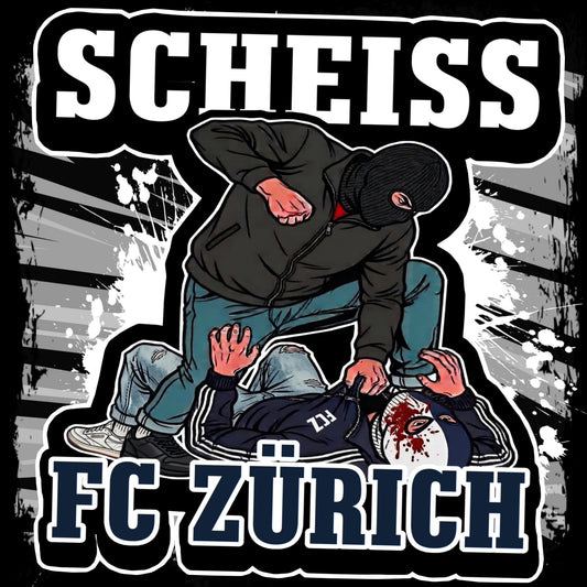 Scheiss FC Zürich