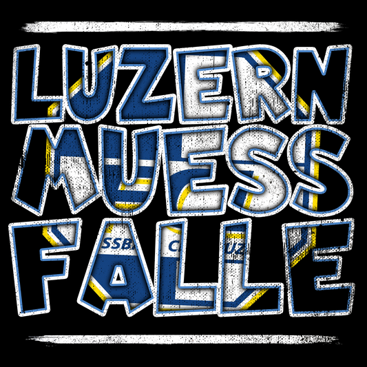 Luzern muess falle