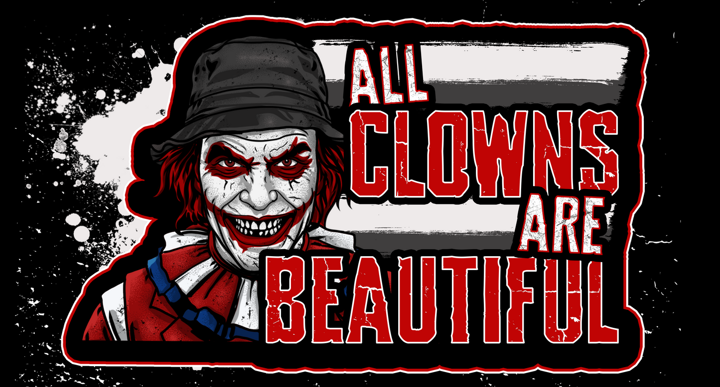 All Clowns Are Beautiful