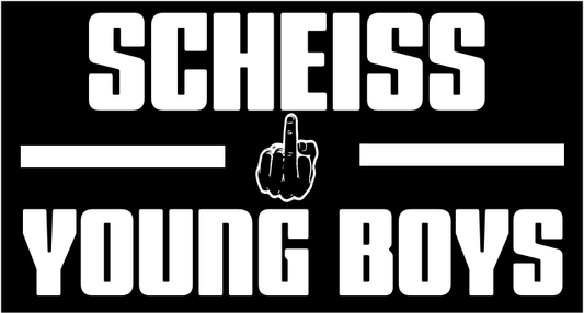 Scheiss Young Boys